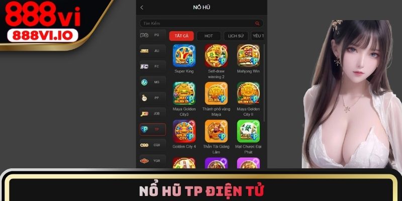 Nổ hũ TP điện tử